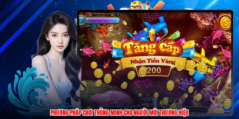 Phương pháp chơi thông minh cho người mới TA88