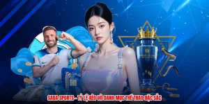 SABA Sports - Tỷ Lệ Kèo Và Danh Mục Thể Thao Đặc Sắc